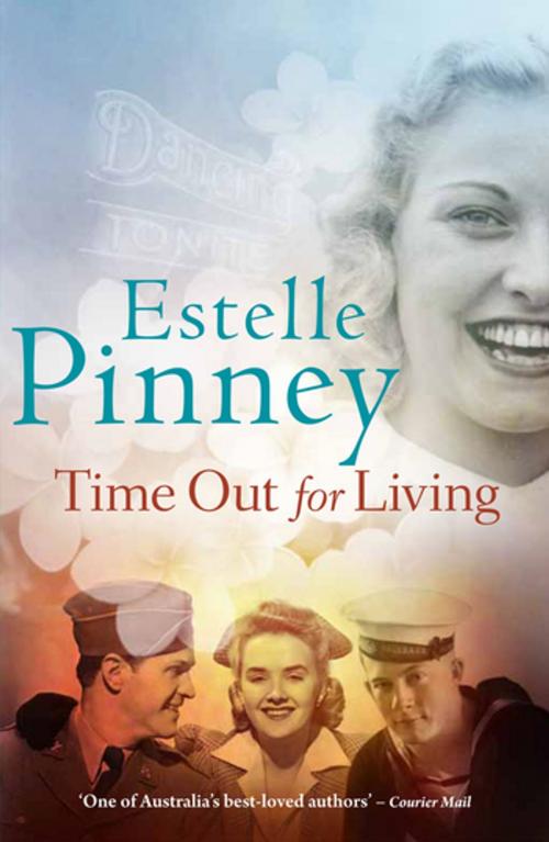 Cover of the book Time Out for Living by Estelle Pinney, Penguin Random House Australia