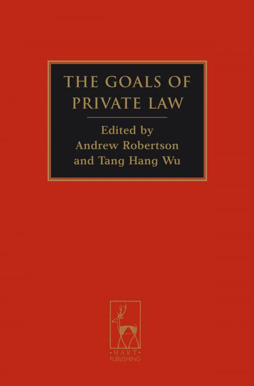 Cover of the book The Goals of Private Law by , Bloomsbury Publishing
