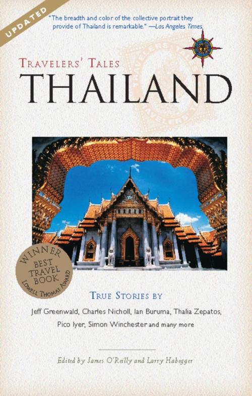 Cover of the book Travelers' Tales Thailand by James O'Reilly, Larry Habegger, Travelers' Tales