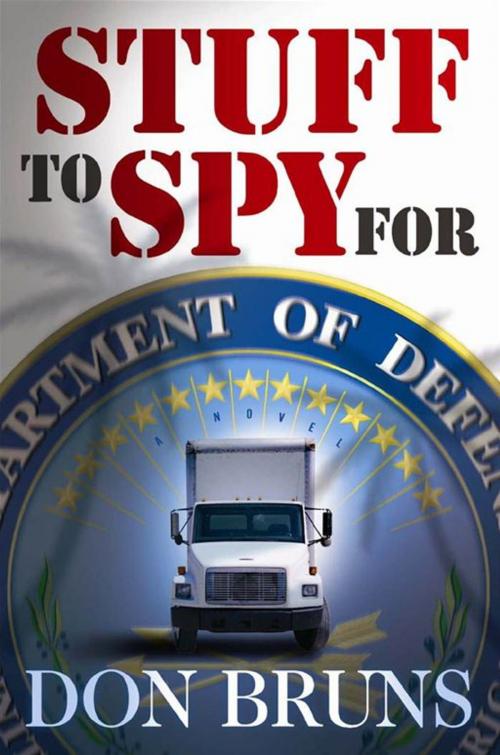Cover of the book Stuff to Spy For by Bruns, Don, Midpoint Trade Books