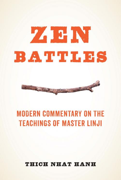 Cover of the book Zen Battles by Thich Nhat Hanh, Parallax Press