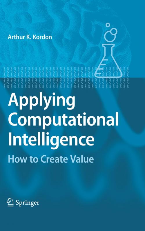 Cover of the book Applying Computational Intelligence by Arthur Kordon, Springer Berlin Heidelberg