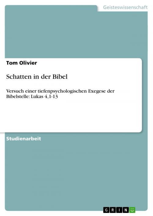 Cover of the book Schatten in der Bibel by Tom Olivier, GRIN Verlag