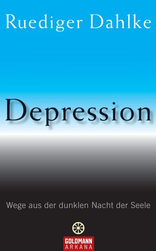 Cover of the book Depression by Ruediger Dahlke, Arkana