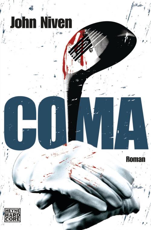 Cover of the book Coma by John Niven, Heyne Verlag