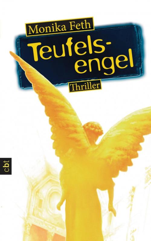 Cover of the book Teufelsengel by Monika Feth, E-Books der Verlagsgruppe Random House GmbH