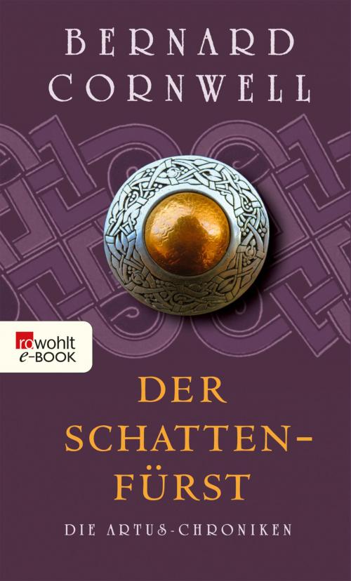 Cover of the book Der Schattenfürst by Bernard Cornwell, Rowohlt E-Book