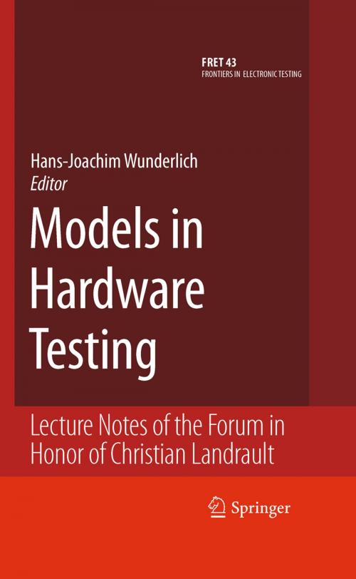 Cover of the book Models in Hardware Testing by , Springer Netherlands