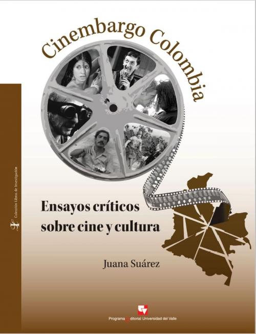 Cover of the book Cinembargo Colombia by Juana Suárez, Programa Editorial Universidad del Valle