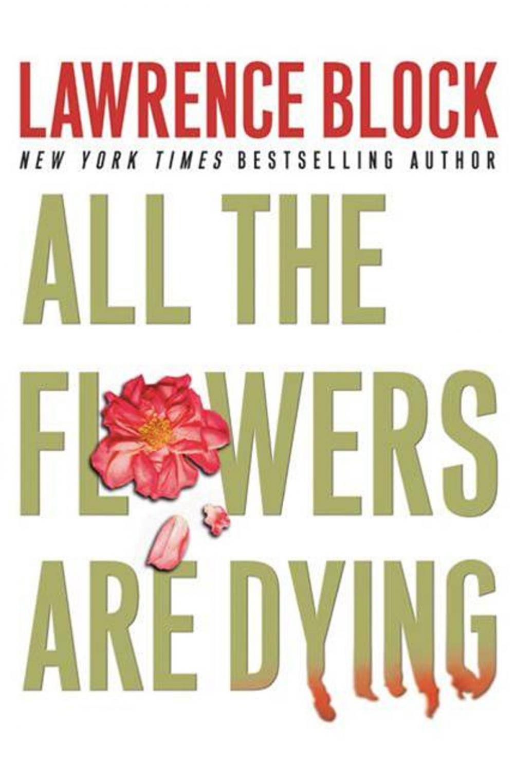 Big bigCover of All the Flowers Are Dying
