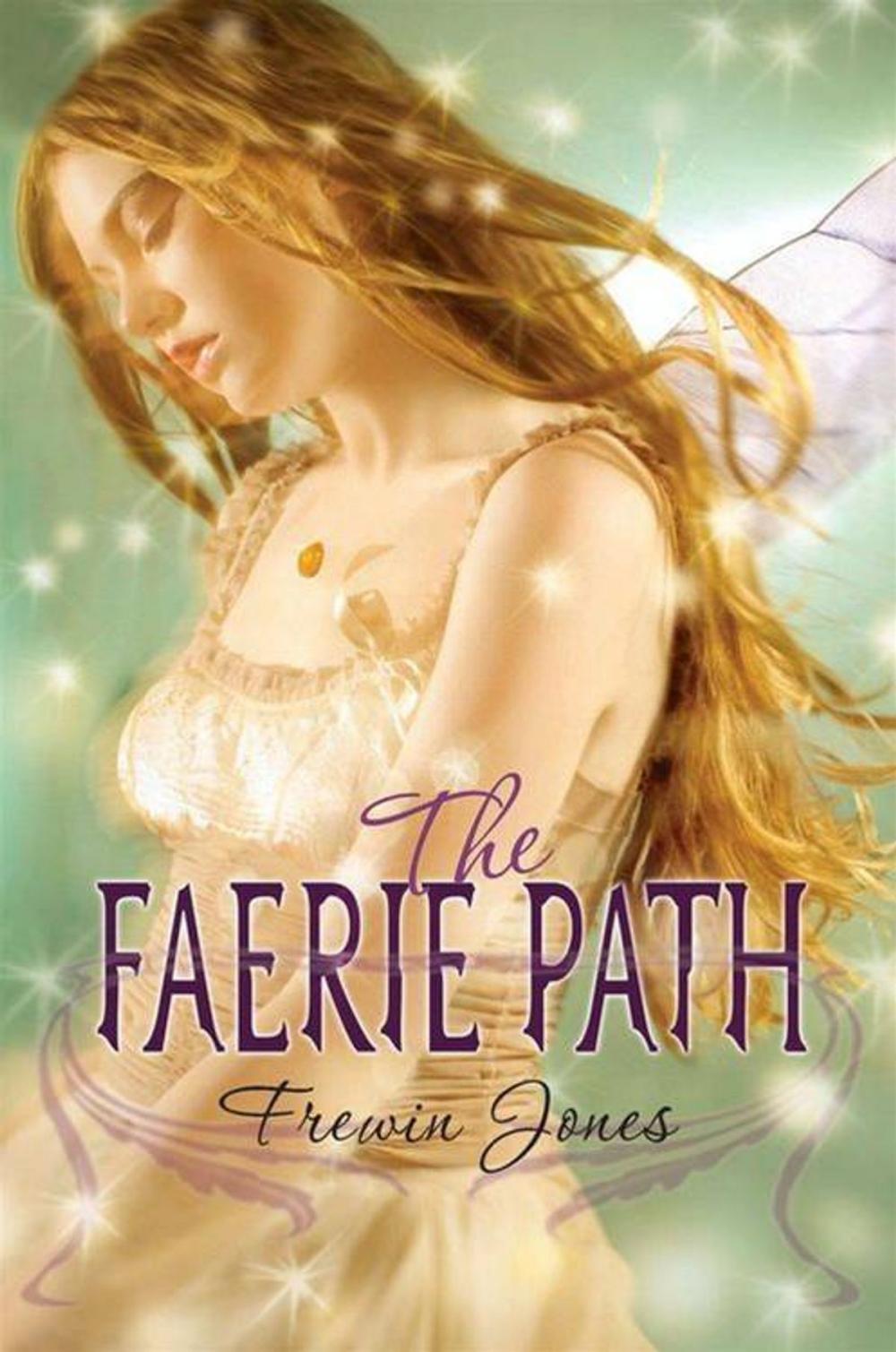 Big bigCover of The Faerie Path