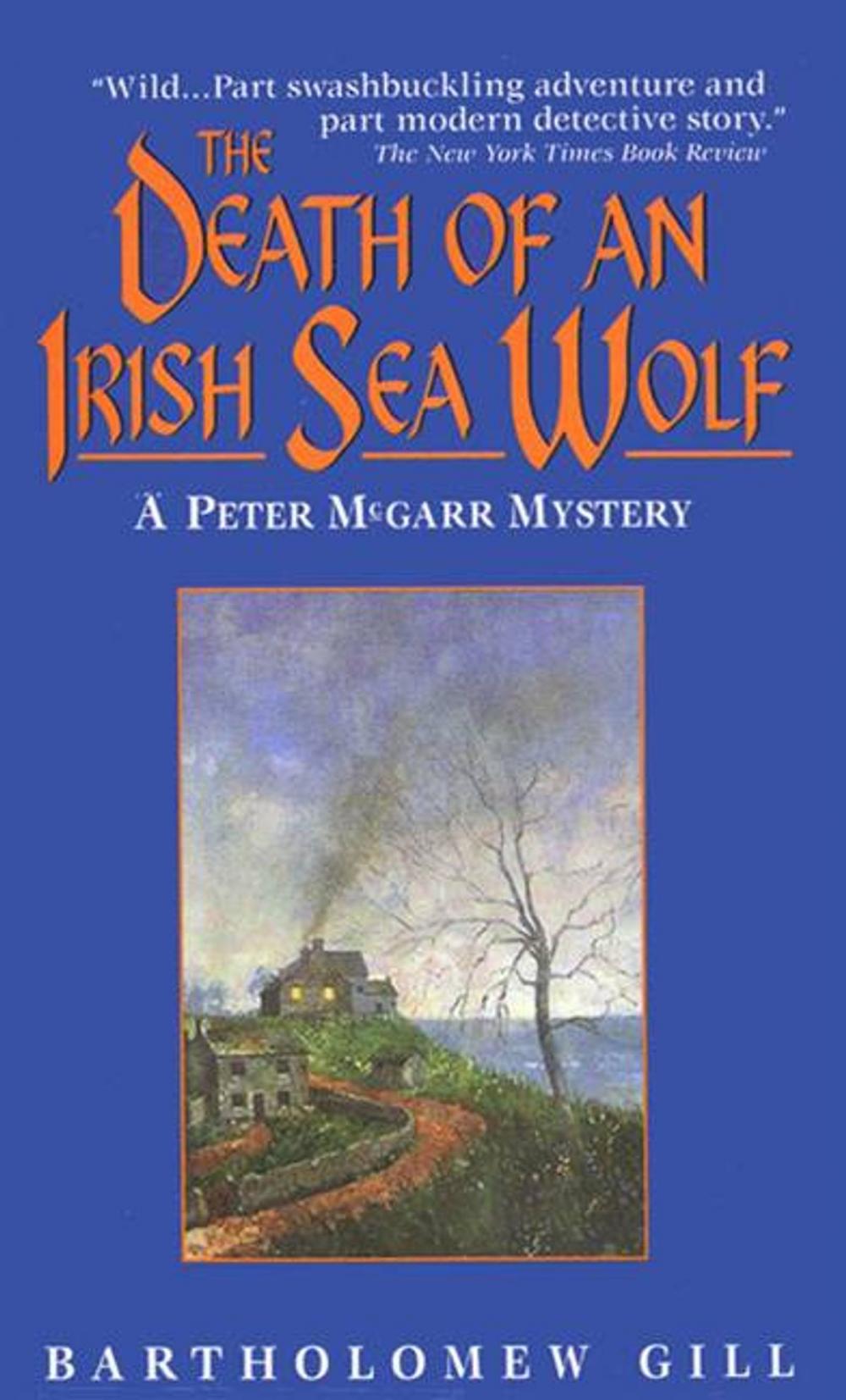 Big bigCover of The Death of an Irish Sea Wolf