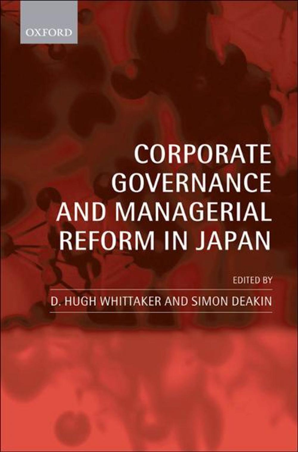 Big bigCover of Corporate Governance and Managerial Reform in Japan