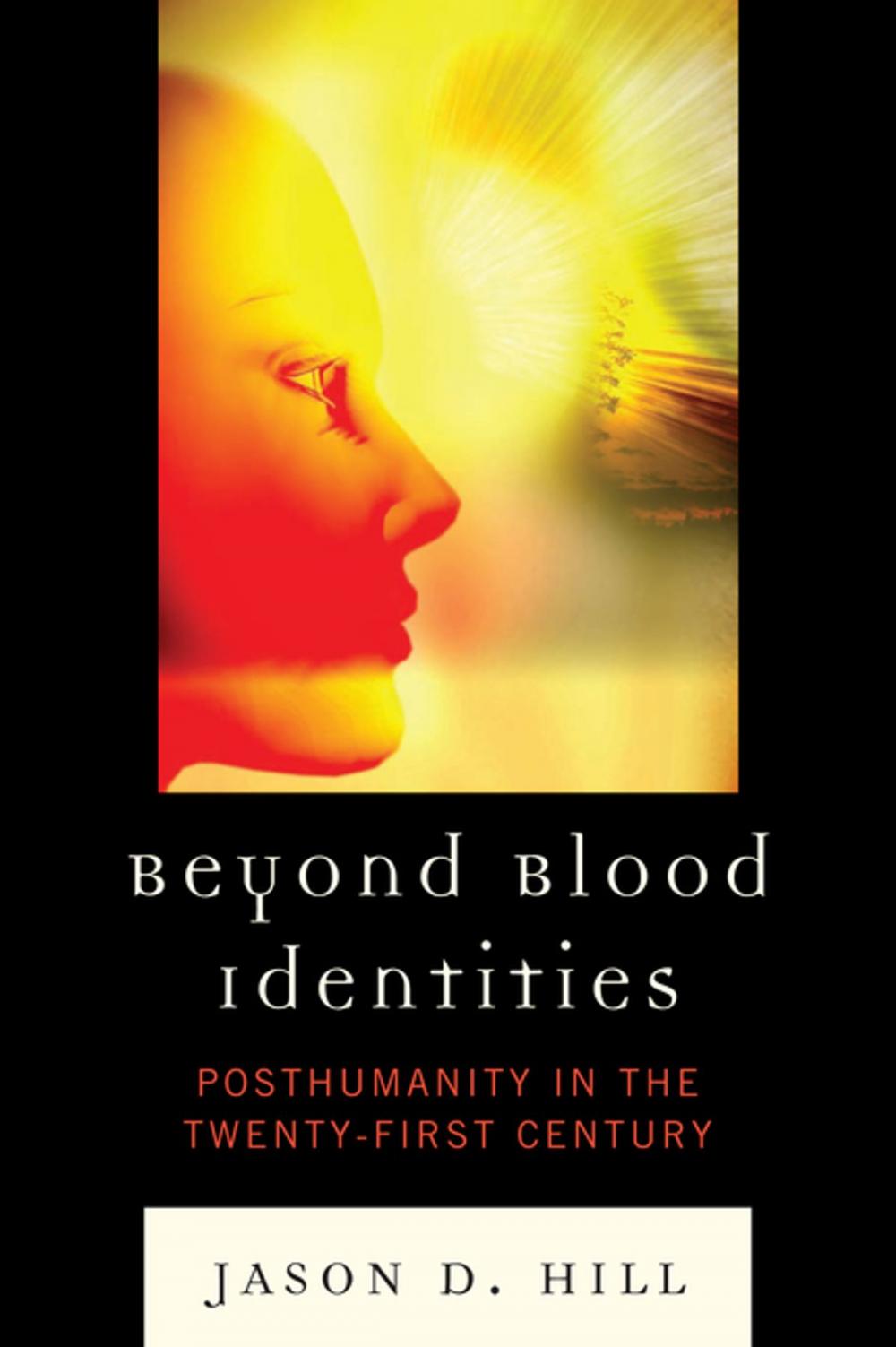 Big bigCover of Beyond Blood Identities
