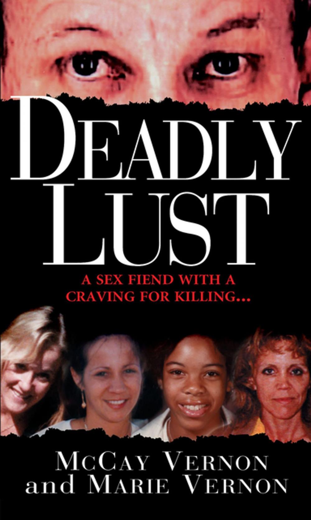 Big bigCover of Deadly Lust: