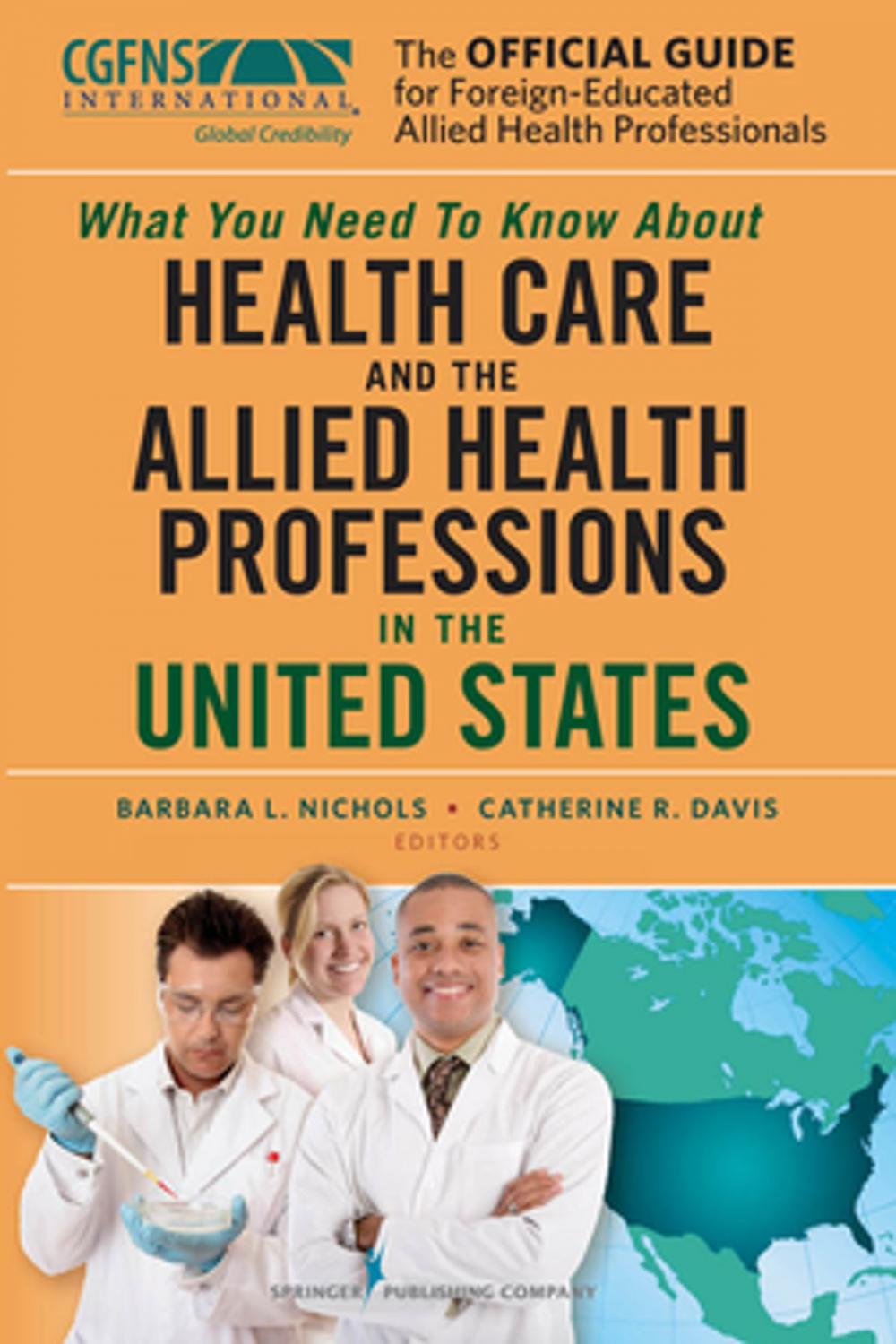 Big bigCover of The Official Guide for Foreign-Educated Allied Health Professionals