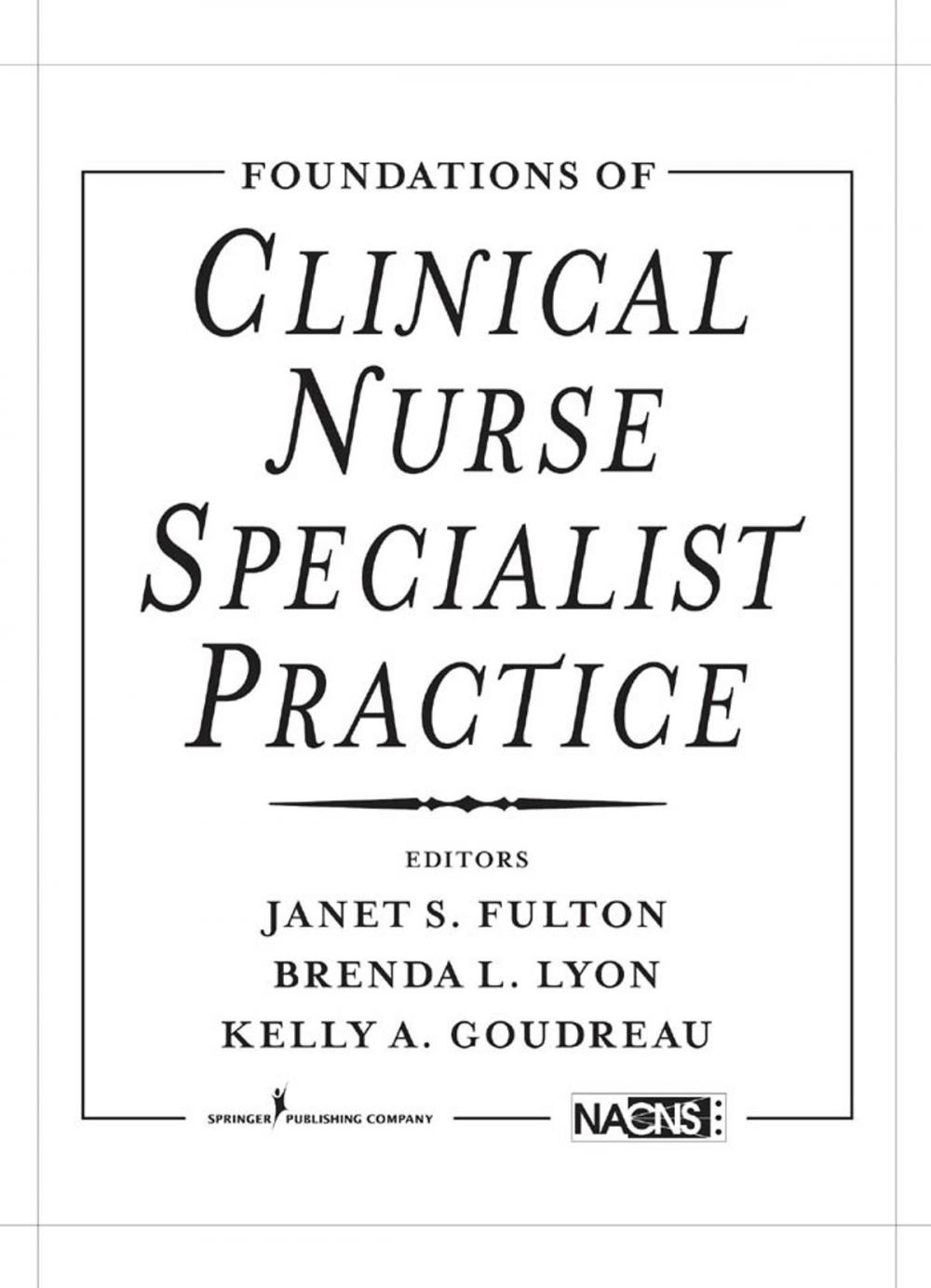 Big bigCover of Foundations of Clinical Nurse Specialist Practice