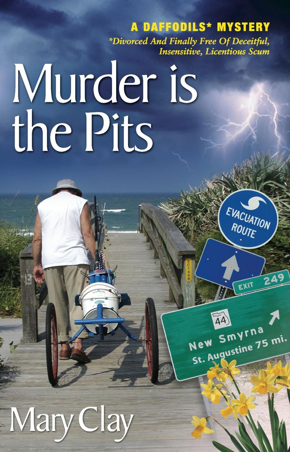 Big bigCover of Murder is the Pits (A DAFFODILS Mystery)