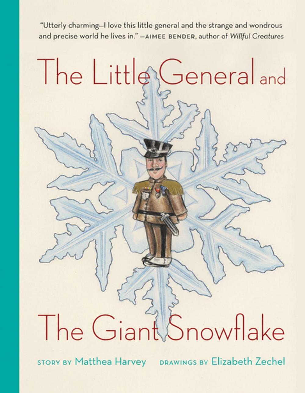 Big bigCover of The Little General and the Giant Snowflake