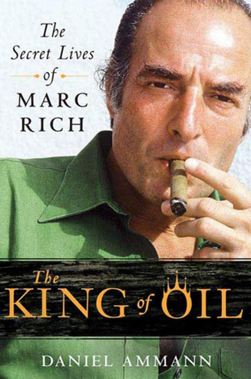 Big bigCover of The King of Oil