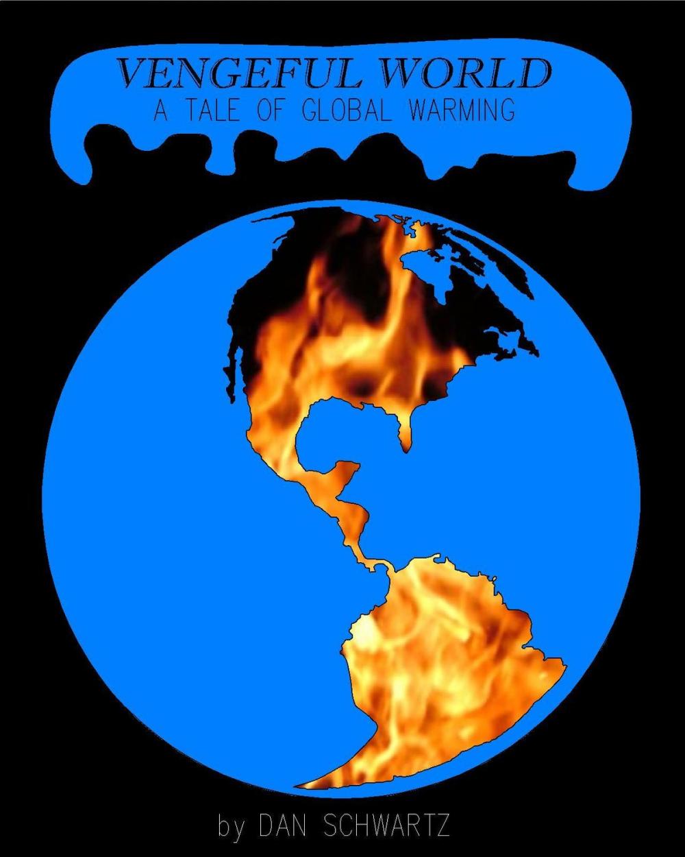 Big bigCover of Vengeful World: A Tale of Global Warming