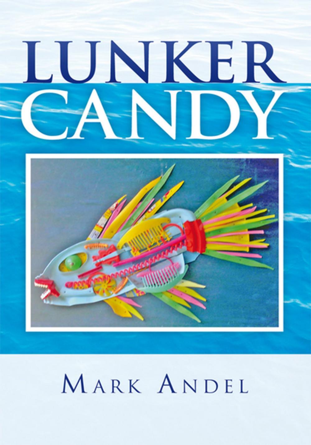 Big bigCover of Lunker Candy