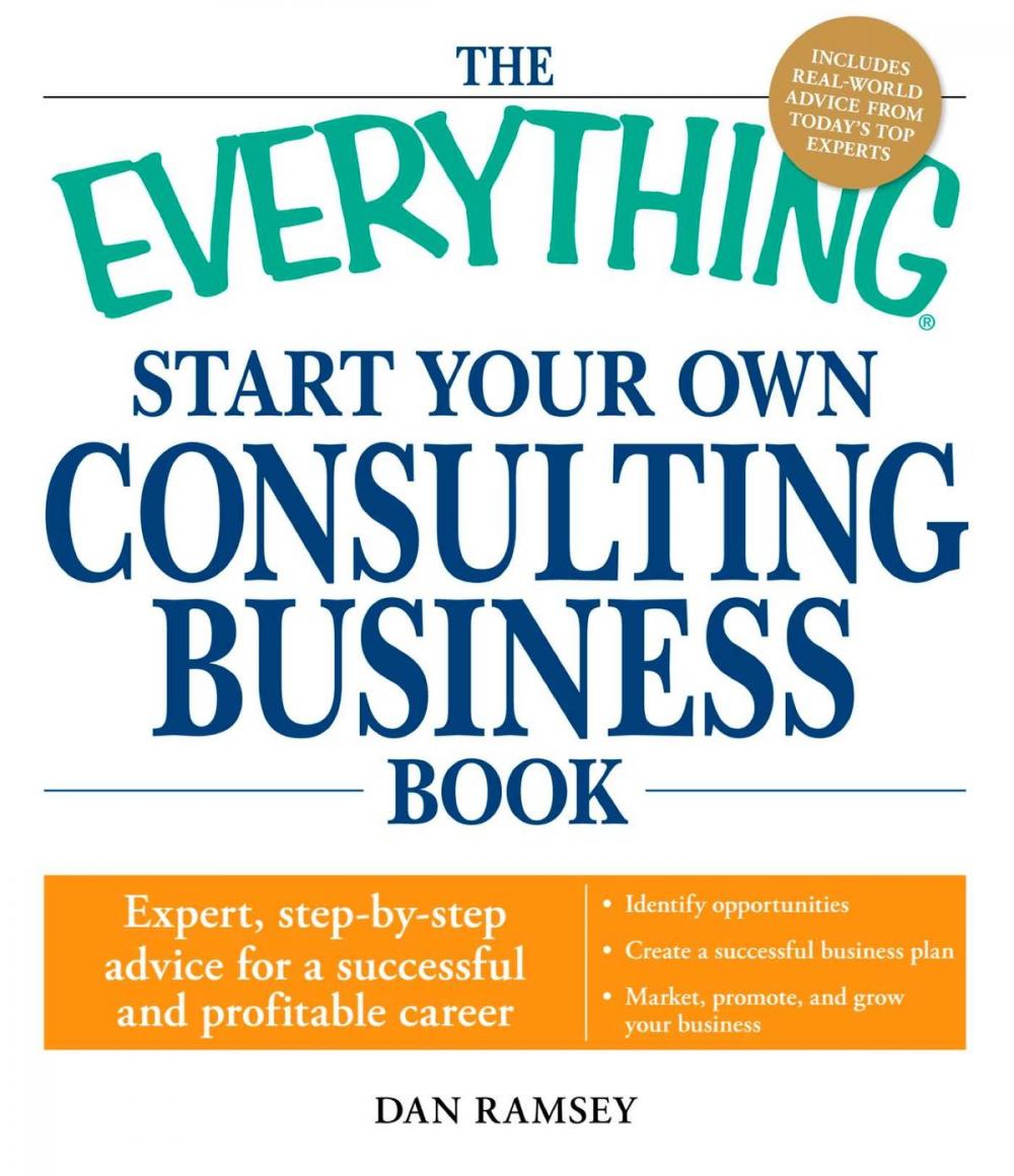 Big bigCover of The Everything Start Your Own Consulting Business Book