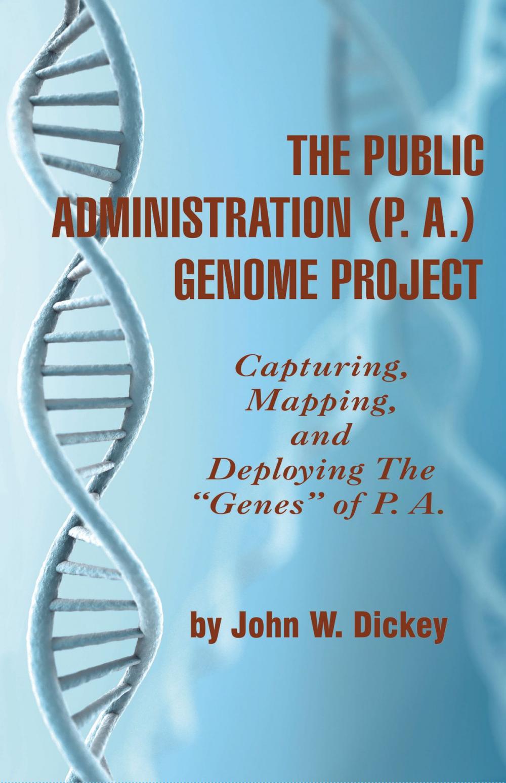 Big bigCover of The Public Administration (P. A.) Genome Project