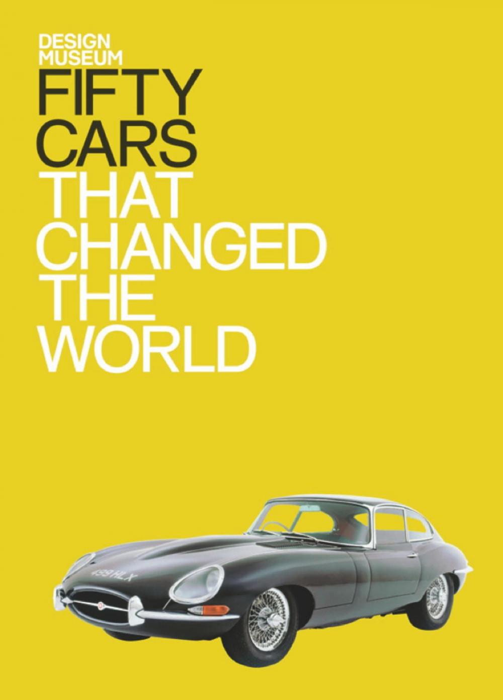 Big bigCover of Fifty Cars That Changed the World
