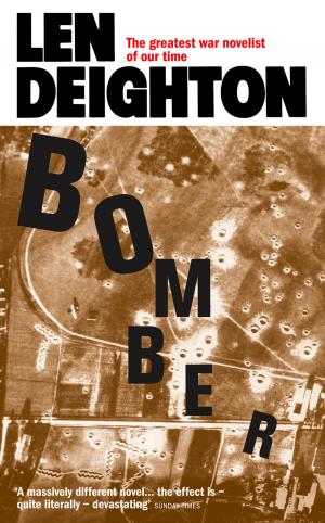 Cover of the book Bomber by Len Deighton