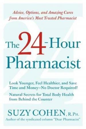 Cover of the book The 24-Hour Pharmacist by Dan Gutman