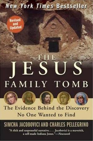 Cover of the book The Jesus Family Tomb by Dallas Willard