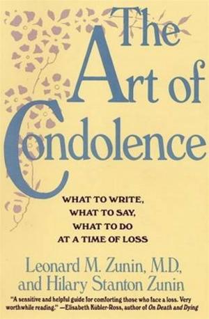 Cover of the book The Art of Condolence by Lawrence Block