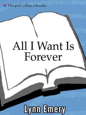 Book cover of All I Want Is Forever