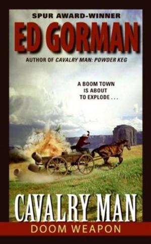 Cover of the book Cavalry Man: Doom Weapon by Kevin Baker