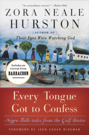 Cover of the book Every Tongue Got to Confess by James Conaway