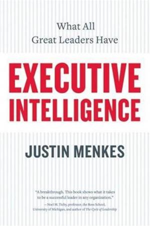 Cover of the book Executive Intelligence by Thomas Fahy