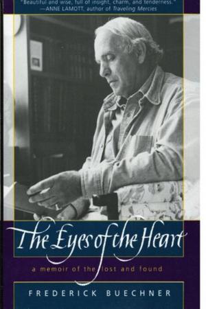 Cover of the book The Eyes of the Heart by Anthony Campolo, David A Fraser