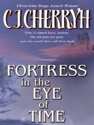 Cover of the book Fortress in the Eye of Time by Anthony Dias Blue