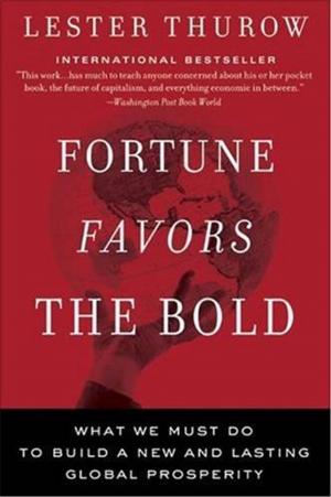 Cover of the book Fortune Favors the Bold by Steve Dublanica