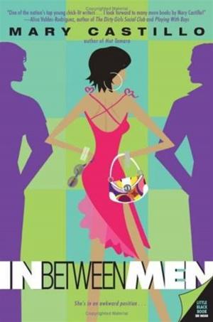Cover of the book In Between Men by Helena Andrews
