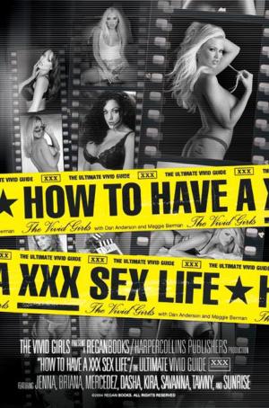 Cover of the book How to Have a XXX Sex Life by Kimora Lee Simmons