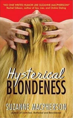 Cover of the book Hysterical Blondeness by C.S. Graham