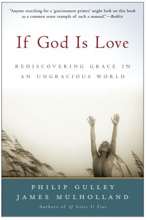 Cover of the book If God Is Love by Majid Fotuhi, Christina Breda Antoniades