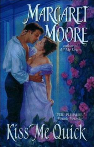 Cover of the book Kiss Me Quick by Melody Thomas