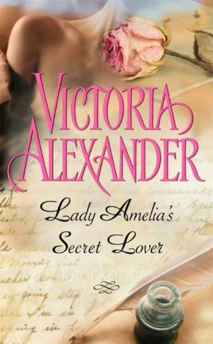 Cover of the book Lady Amelia's Secret Lover by Susan Juby