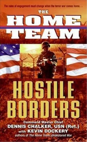 Cover of the book The Home Team: Hostile Borders by Jocelynn Drake