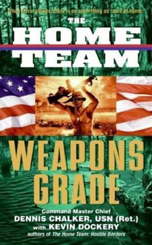 Cover of the book The Home Team: Weapons Grade by Lily Tuck