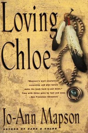 Cover of the book Loving Chloe by Jillian Venters