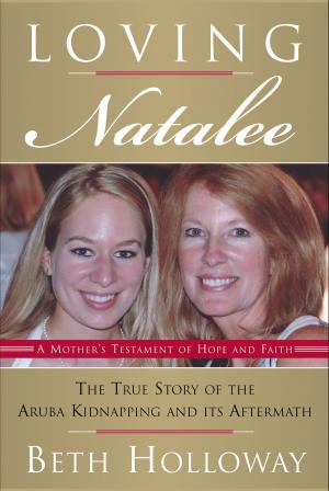 Cover of the book Loving Natalee by Ram Dass, Stephen Levine